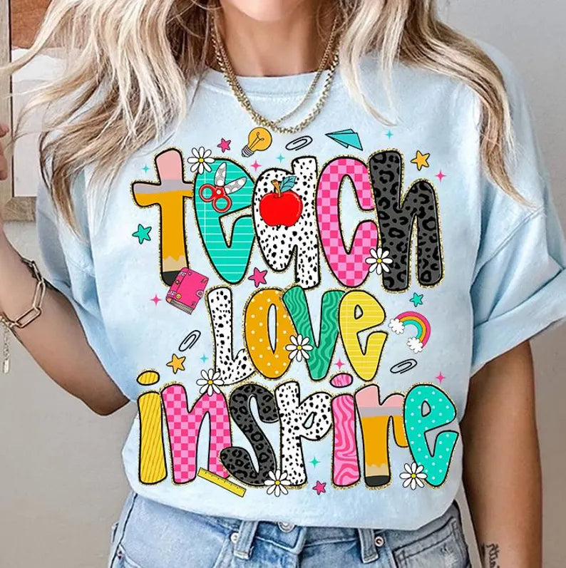 Teacher Love Inspire T Shirt